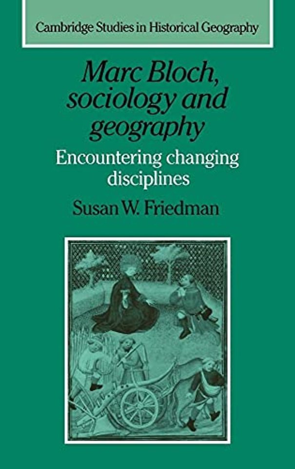 Marc Bloch, Sociology and Geography