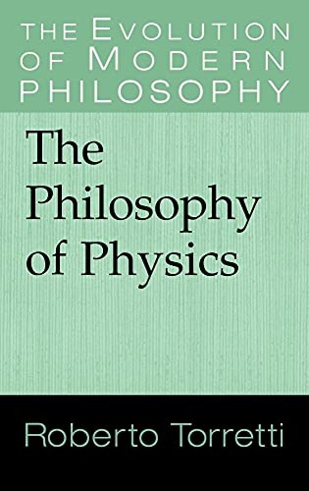 The Philosophy of Physics