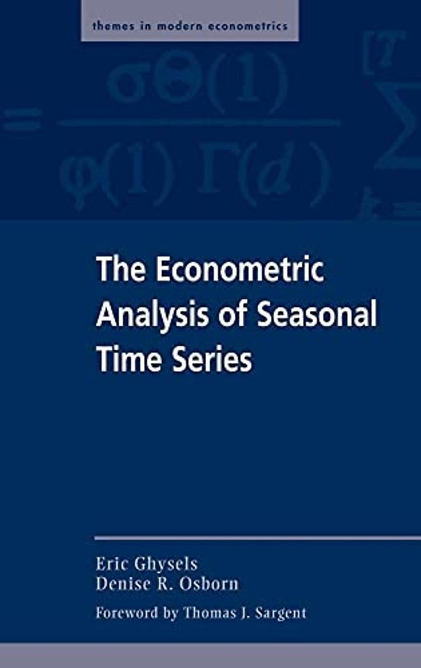 The Econometric Analysis of Seasonal Time Series