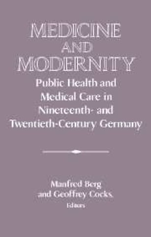 Medicine and Modernity