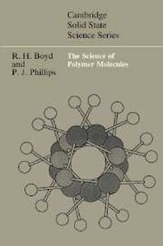 The Science of Polymer Molecules