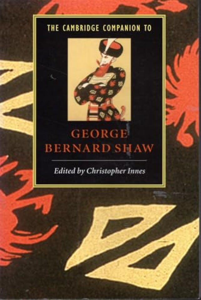The Cambridge Companion to George Bernard Shaw