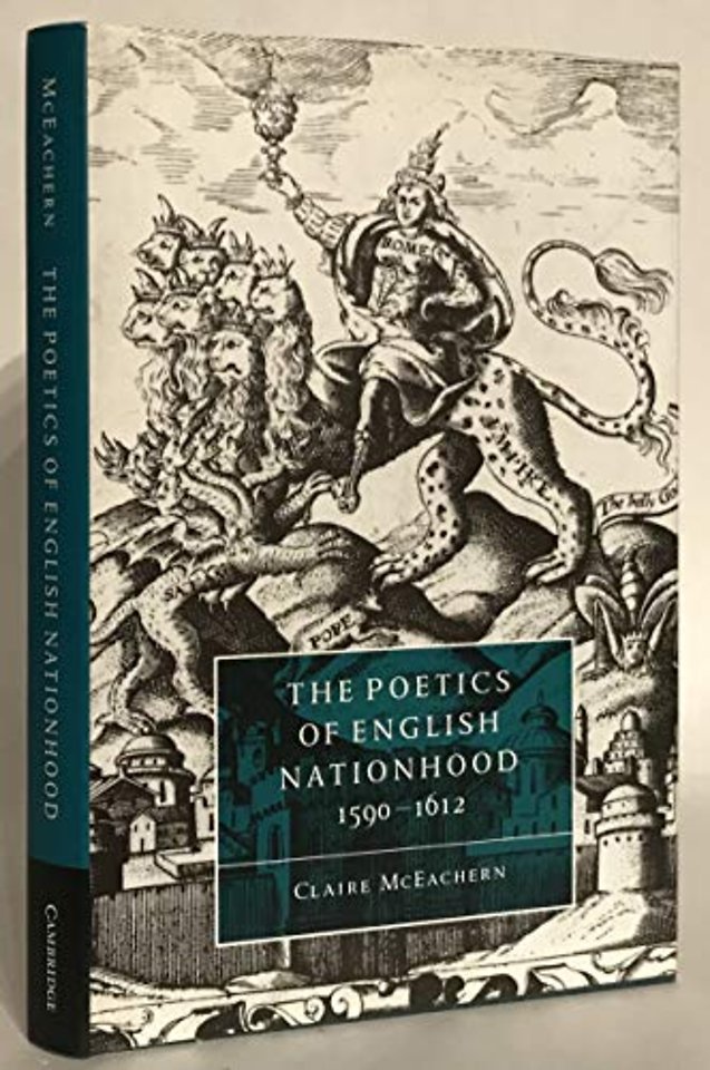 The Poetics of English Nationhood, 1590–1612