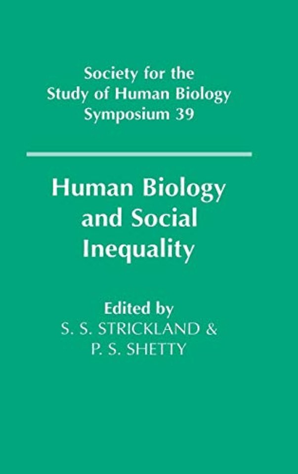 Human Biology and Social Inequality