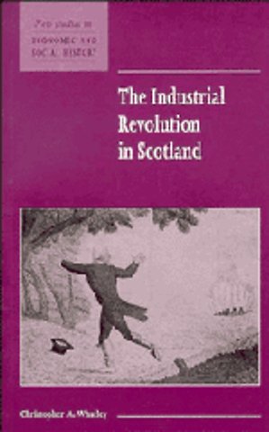 The Industrial Revolution in Scotland