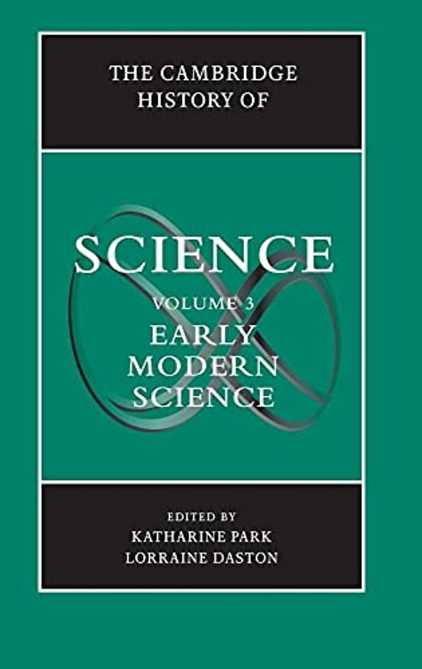 The Cambridge History of Science: Volume 3, Early Modern Science