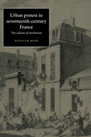 Urban Protest in Seventeenth-Century France