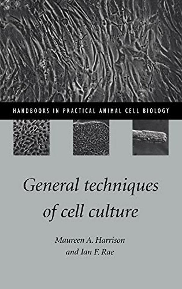General Techniques of Cell Culture