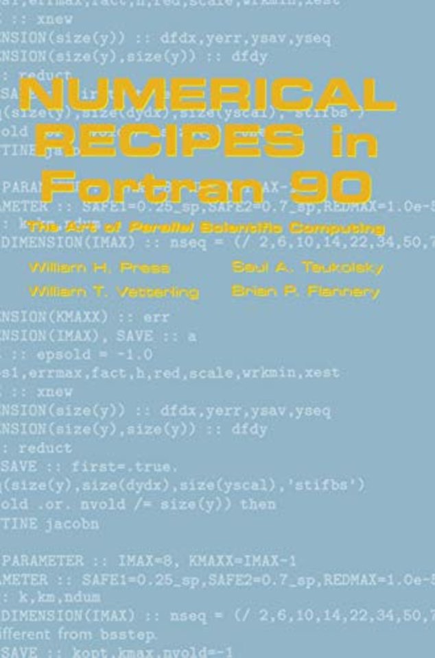Numerical Recipes in Fortran 90: Volume 2, Volume 2 of Fortran Numerical Recipes