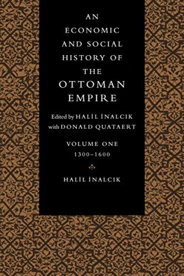 An Economic and Social History of the Ottoman Empire