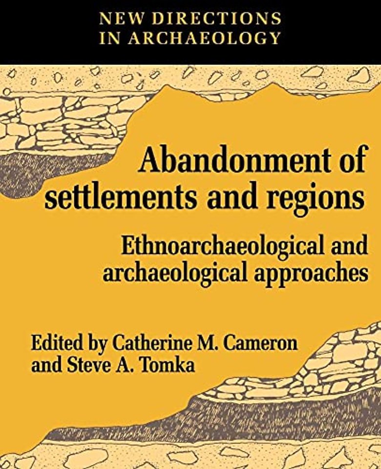 The Abandonment of Settlements and Regions