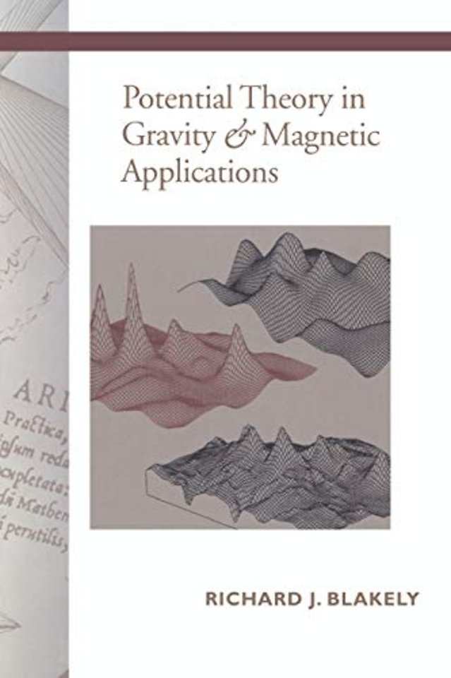 Potential Theory in Gravity and Magnetic Applications