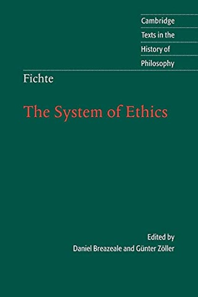 Fichte: The System of Ethics