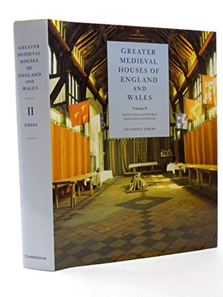 Greater Medieval Houses of England and Wales, 1300–1500: Volume 2, East Anglia, Central England and Wales