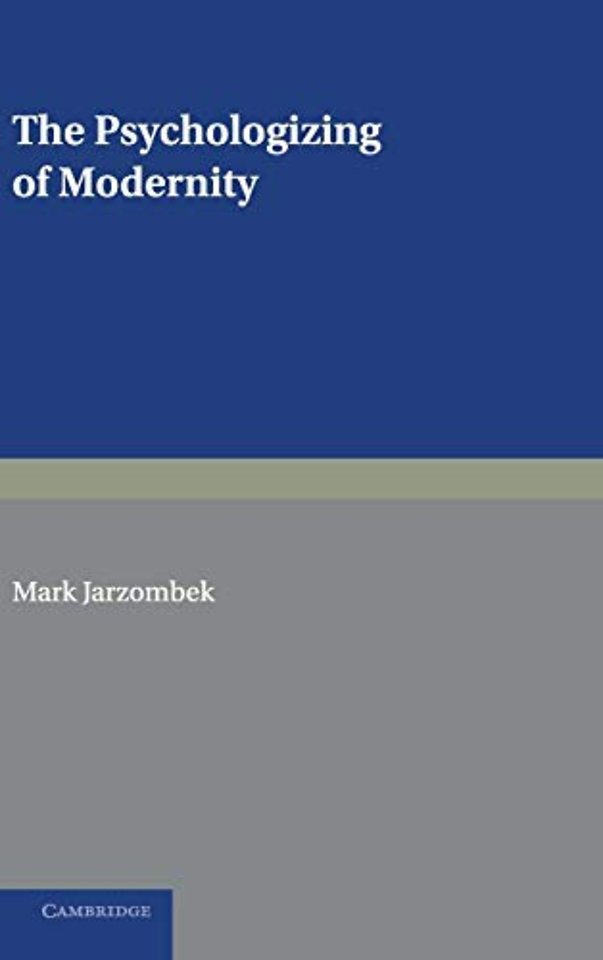 The Psychologizing of Modernity