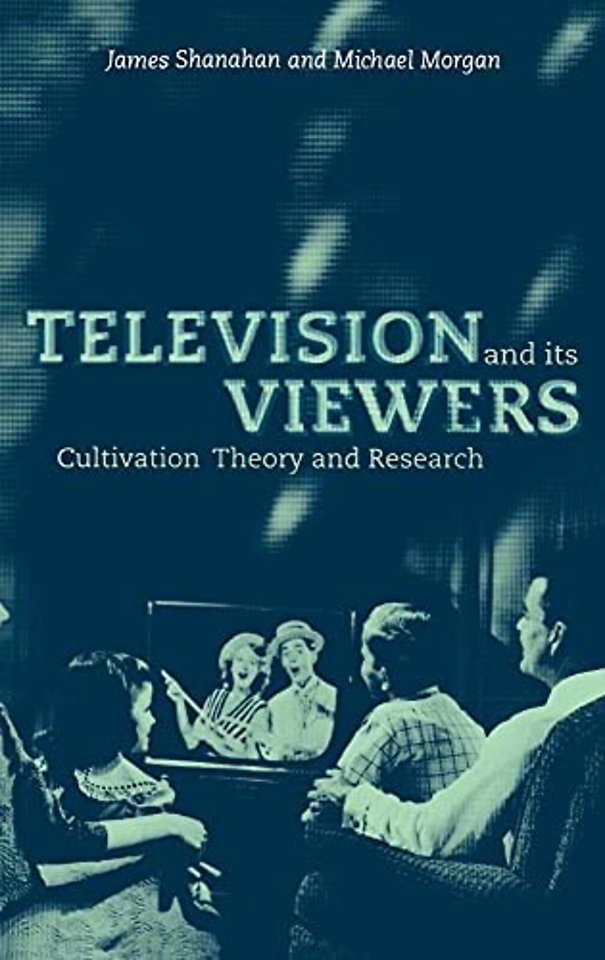 Television and its Viewers