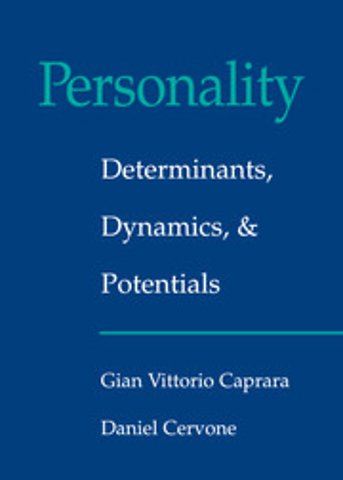 Personality: Determinants, Dynamics, and Potentials