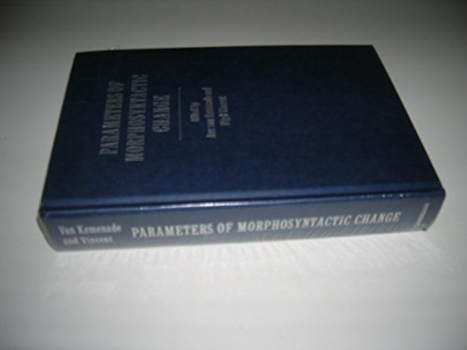 Parameters of Morphosyntactic Change
