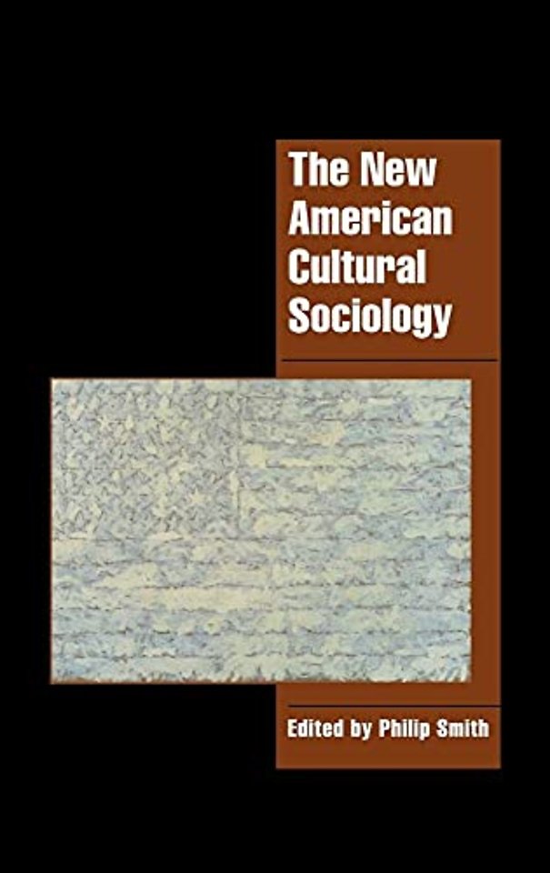 The New American Cultural Sociology