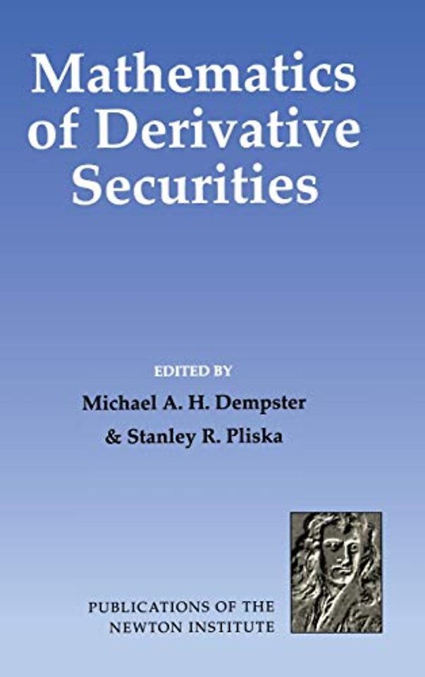 Mathematics of Derivative Securities