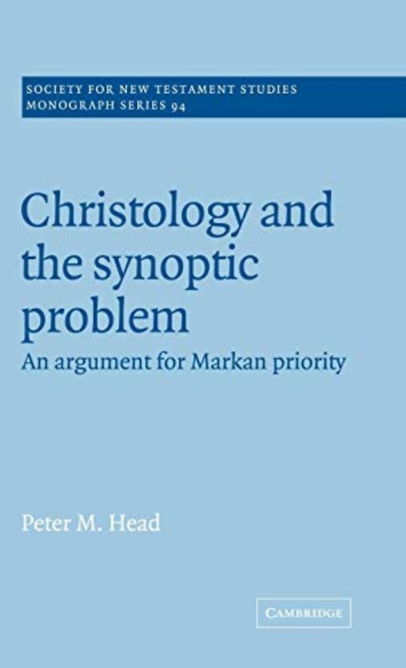 Christology and the Synoptic Problem