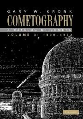 Cometography: Volume 3, 1900–1932
