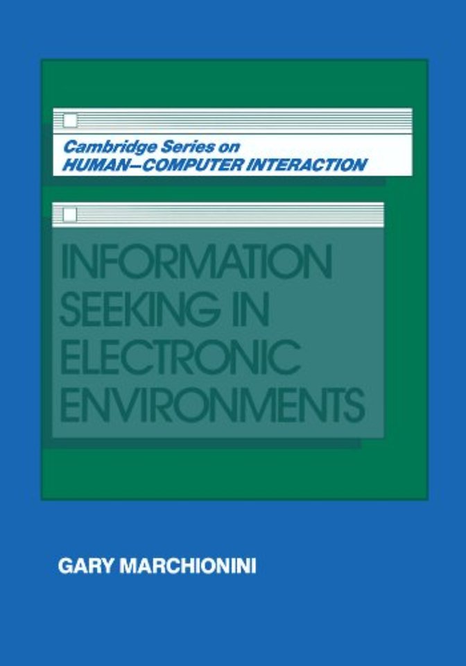 Information Seeking in Electronic Environments