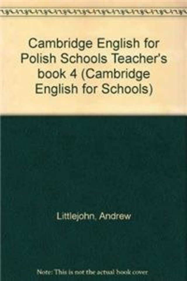 Cambridge English for Polish Schools Teacher's book 4
