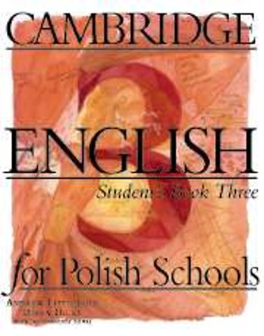 Cambridge English for Polish Schools Student's book 3