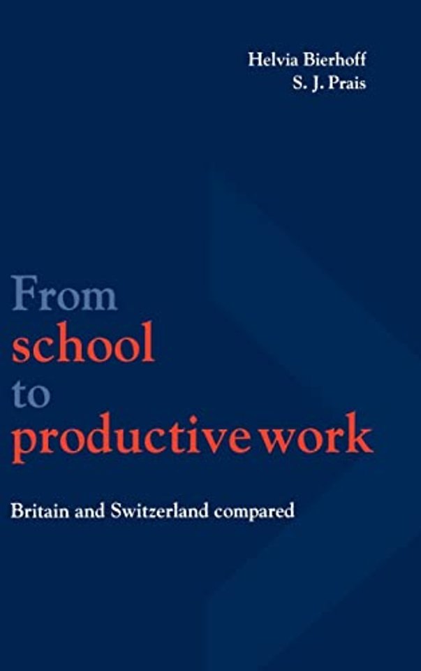 From School to Productive Work