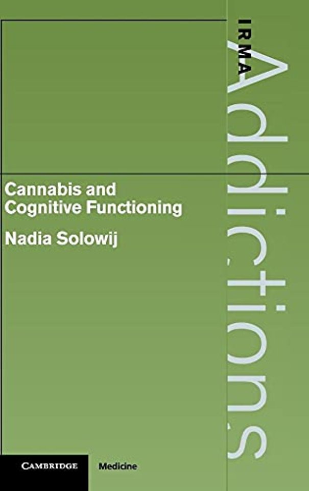 Cannabis and Cognitive Functioning