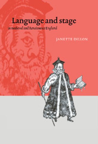 Language and Stage in Medieval and Renaissance England