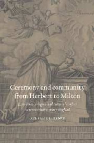 Ceremony and Community from Herbert to Milton