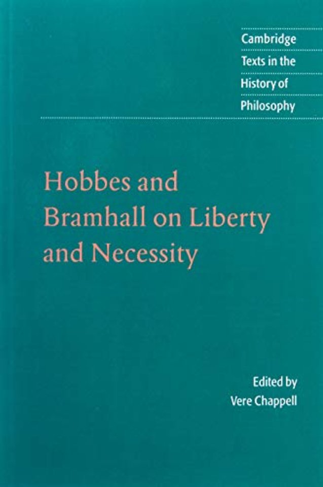Hobbes and Bramhall on Liberty and Necessity