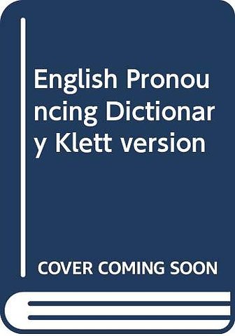English Pronouncing Dictionary Klett version