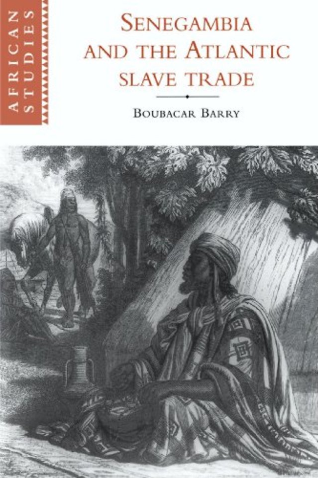 Senegambia and the Atlantic Slave Trade