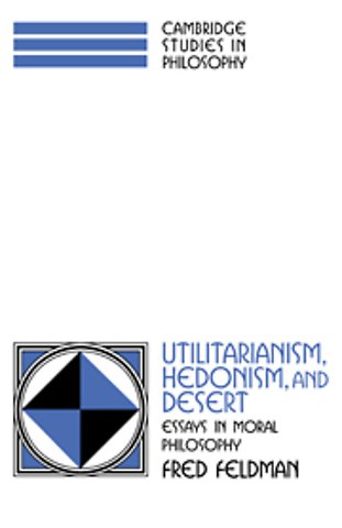 Utilitarianism, Hedonism, and Desert