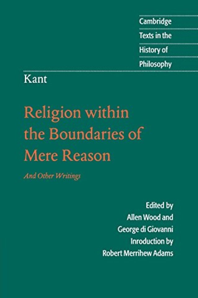Kant: Religion within the Boundaries of Mere Reason
