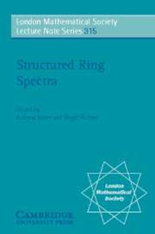 Structured Ring Spectra
