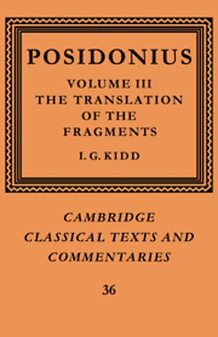 Posidonius: Volume 3, The Translation of the Fragments