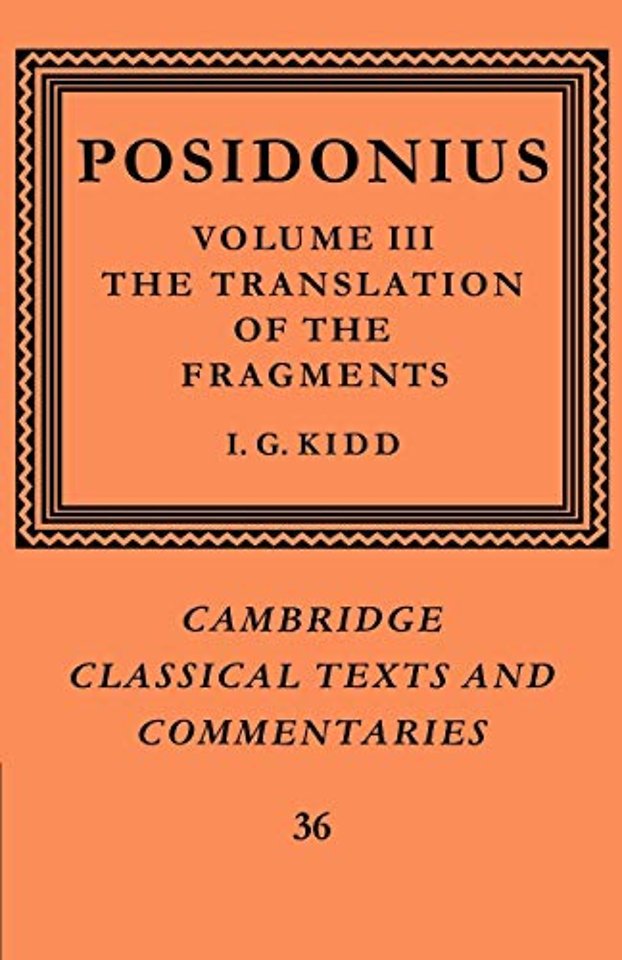 Posidonius: Volume 3, The Translation of the Fragments