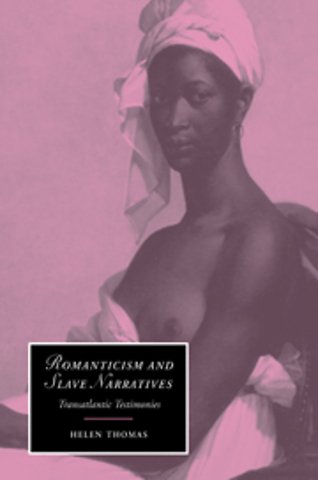 Romanticism and Slave Narratives