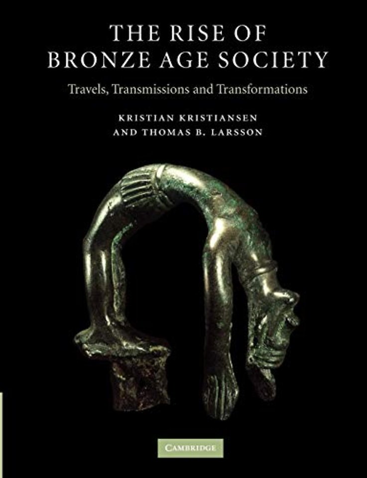 The Rise of Bronze Age Society