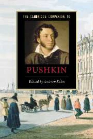 The Cambridge Companion to Pushkin