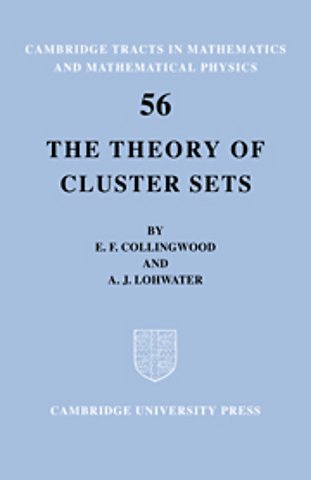 The Theory of Cluster Sets