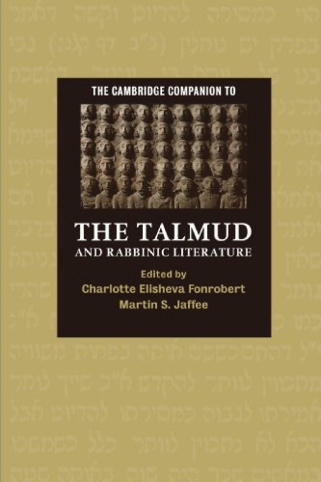 The Cambridge Companion to the Talmud and Rabbinic Literature