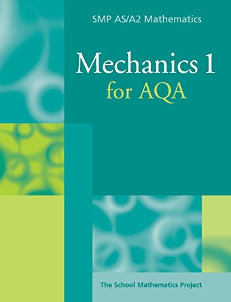 Mechanics 1 for AQA