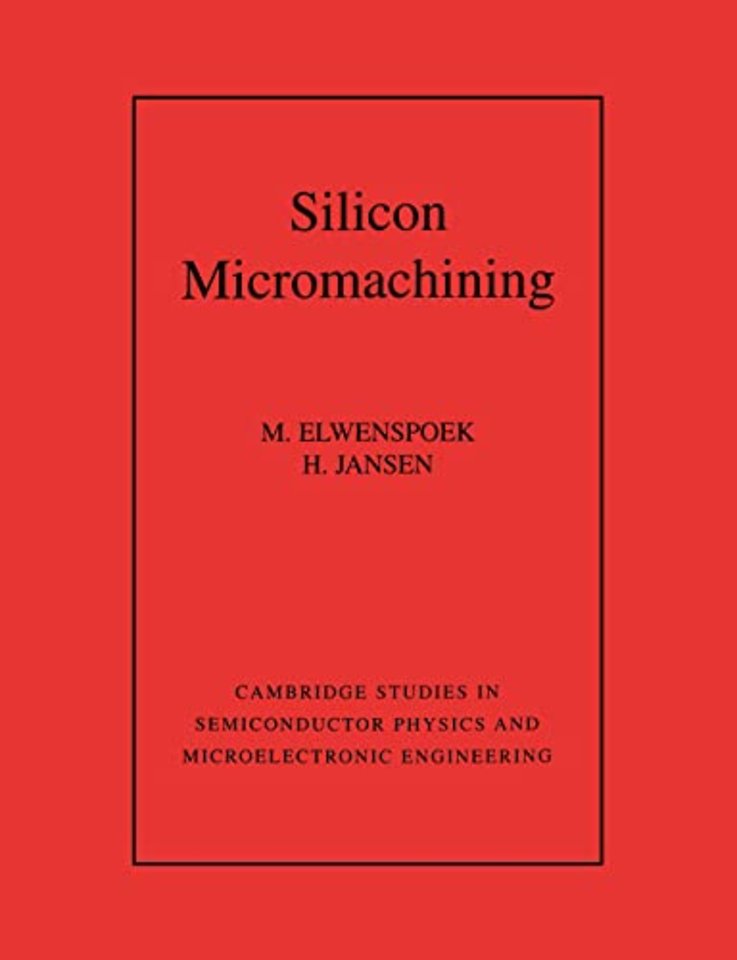 Silicon Micromachining