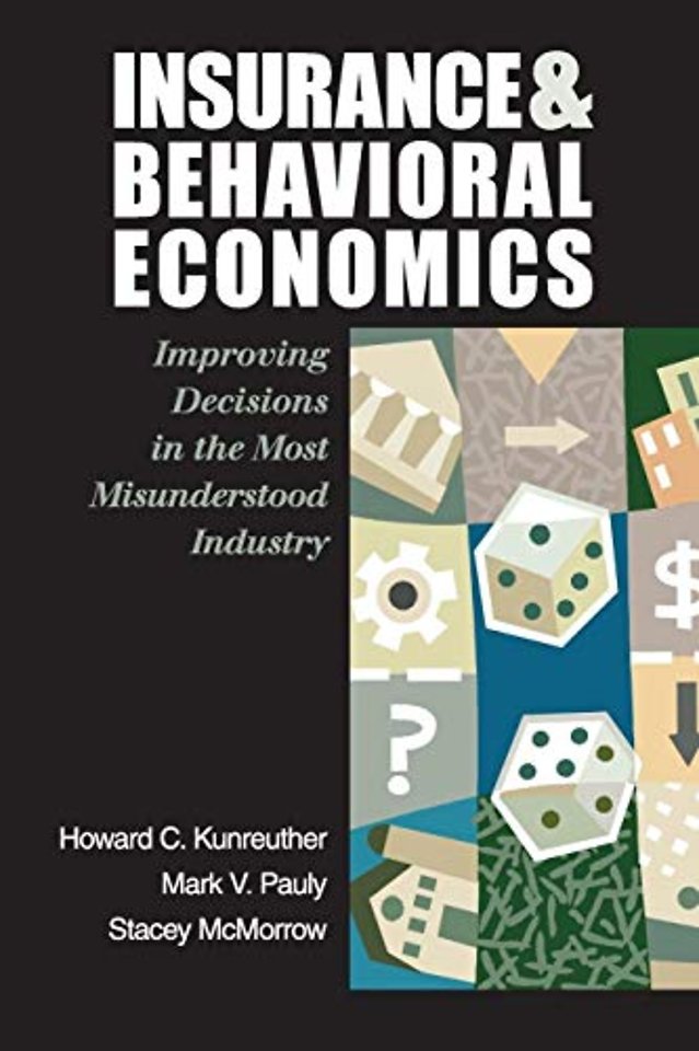 Insurance and Behavioral Economics
