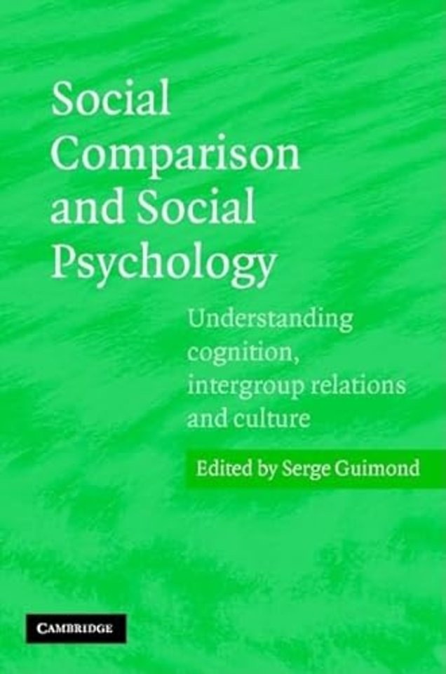 Social Comparison and Social Psychology